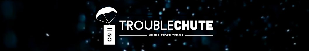 TroubleChute Banner