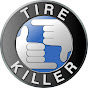 Tire Killer