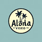 Aloha Video