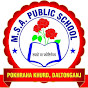 M S A PUBLIC SCHOOL , Pokhraha Khurd PALAMU