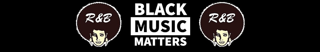 R&B Black Music