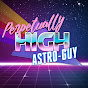 Perpetually High Astro-Guy