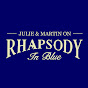 Julie & Martin on Rhapsody in Blue