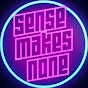 Sense Makes None - Gaming