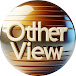 Otherview
