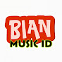Bian Music ID