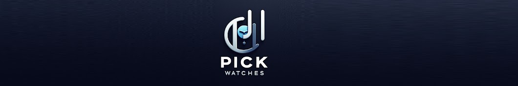 Pick Watches