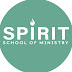 SPIRIT School of Ministry