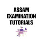  Assam Examination Tutorials 