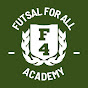 Futsal For All - Academy