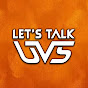 Let's Talk UVS