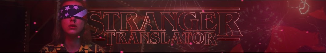 Stranger Translator