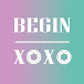 BEGIN XOXO