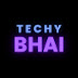 Techy Bhai