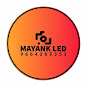 Mayank Led Live 