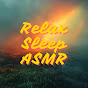 Relax Sleep ASMR