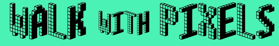 Walk With Pixels