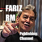 FARIZ RM Publishing Channel