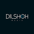 Dilshoh Media