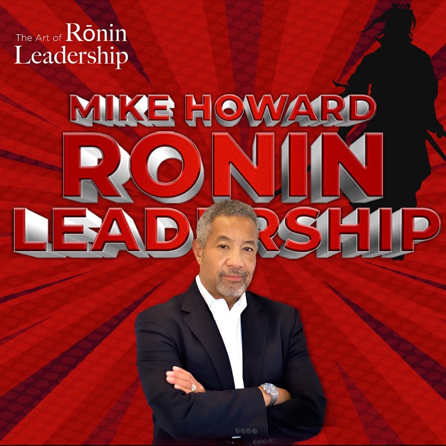 Mike Howard Ronin Leadership Podcast