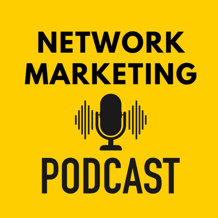 Network Marketing Podcasts