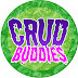 Crud Buddies