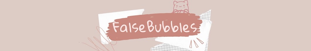 FalseBubbles Banner