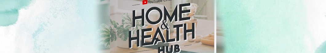 Home & Health Hub