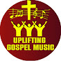 UPLIFTING GOSPEL MUSIC