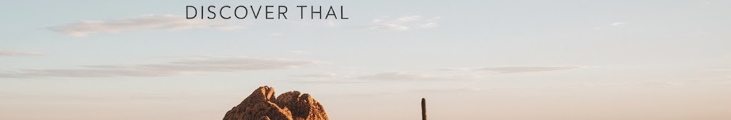 Discover Thal