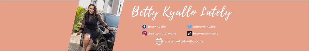 Betty Kyallo Lately Banner