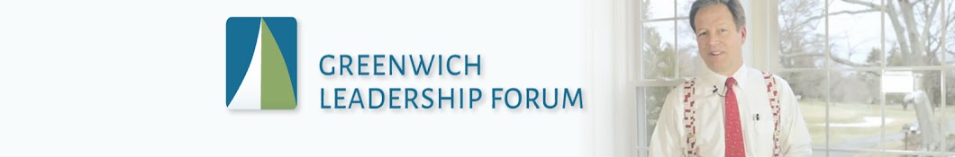 Greenwich Leadership Forum