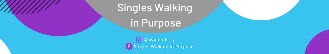 Singles Walking in Purpose