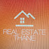 REAL ESTATE THANE