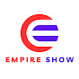 Empire Show