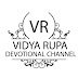 Vidya Rupa Devotional Channel