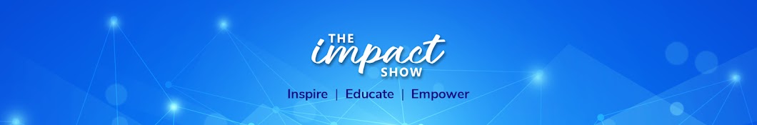 The Impact Show