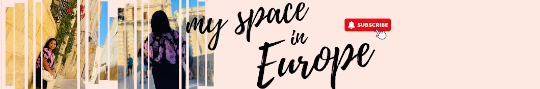 My space in Europe