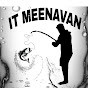 IT Meenavan - Fishing Life !