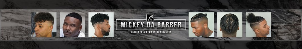 Mickey Da Barber Banner