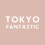 TOKYO FANTASTIC