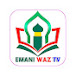 Emani Waz TV 