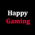 Happy Gaming