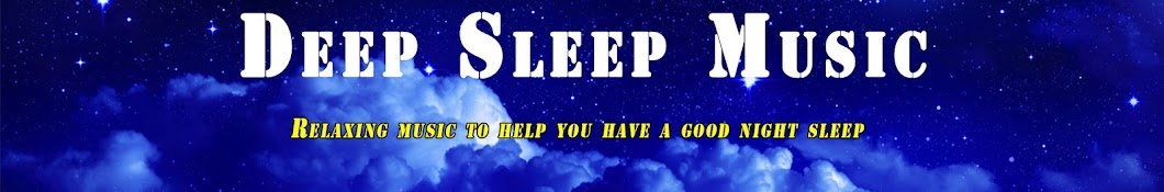 Deep Sleep Music Banner