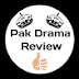 Pak Drama Review