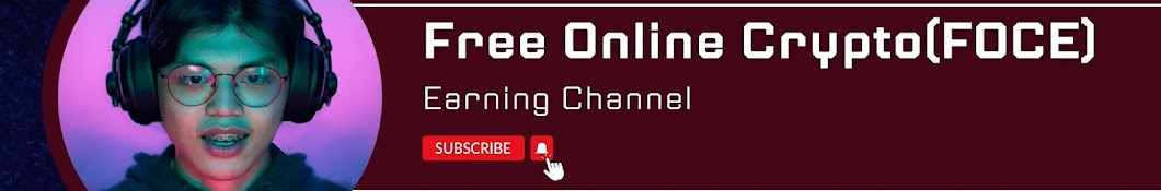 (FOCE) Free Online Crypto Earning Channel