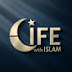 Life With Islam