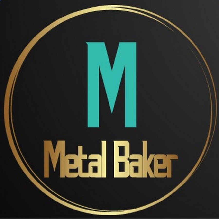 Metal Baker - YouTube Metal Baker