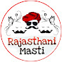 Rajasthani Masti