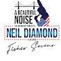 Fisher Stevens the definitive Neil Diamond tribute